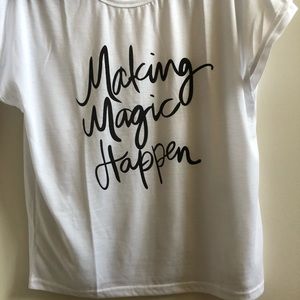 Making Magic Happen T-Shirt